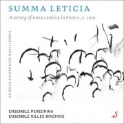 Ensemble Peregrina & Ensemble Gilles Binchois - Summa Leticia (2025) Hi-Res