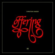 Christian Vander - Offering III (1990) CD-Rip