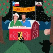 James & Luke - Ugly & Weird (2021)