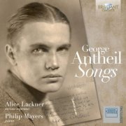 Alice Lackner, Philip Mayers - Antheil: Songs (2025) [Hi-Res]