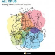 Young Jazz Orchestra Campana - All of Us (2022) [Hi-Res]