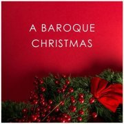 Paul McCreesh - A Baroque Christmas - Paul McCreesh (2020)