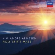 Kim Andre Arnesen - Holy Spirit Mass (2021) [Hi-Res]