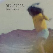 Alberto Bone - Recuerdos (2024)