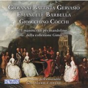 Mauro Squillante, Davor Kirkjus, Leonardo Massa, Raffaele Vrenna - Gervasio, Barbella, Cocchi: The manuscripts for mandolin of Gimo collection (2023) [Hi-Res]