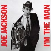 Joe Jackson - I'm The Man (2001)