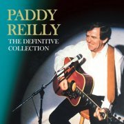 Paddy Reilly - The Definitive Collection (2022)