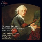 Callipygian Players - Henry Eccles: Sonatas for Violin and Continuo, Book 1 (2013)