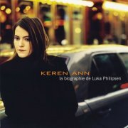 Keren Ann - La Biographie de Luka Philipsen (2000)