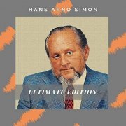 Hans Arno Simon - Ultimate Edition (2021)