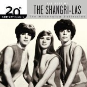 The Shangri-Las - 20th Century Masters: The Millennium Collection: Best of The Shangri-Las (2002)