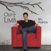 Wes Hampton - Out On A Limb (2014)