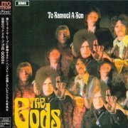 The Gods - To Samuel A Son (Japan Remastered) (1969/2009)