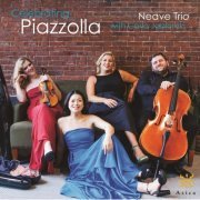 Neave Trio & Carla Jablonski - Celebrating Piazzolla (2018) [Hi-Res]