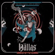 Hallas - The Hällas Saga - Live at Cirkus (2023)