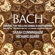 Sarah Cunningham & Richard Egarr - J.S. Bach: Sonatas for Viola da Gamba and Harpsichord (2021) [Hi-Res]