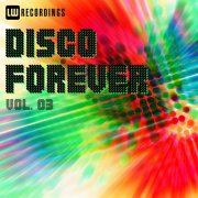 VA - Disco Forever, Vol 03 (2026)
