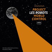 Les Robots - Project World Control (2020)