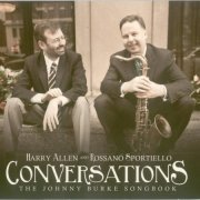 Harry Allen and Rossano Sportiello - Conversations: The Johnny Burke Songbook (2011) FLAC