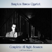 Hampton Hawes Quartet - Complete All Night Session (All Tracks Remastered) (2021)