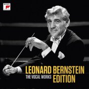 Leonard Bernstein - Leonard Bernstein Edition – The Vocal Works (2018) {56CD Box Set}