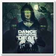 Dance With The Dead - The Shape (2016) [Hi-Res]