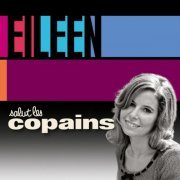 Eileen - Salut les copains (2015)