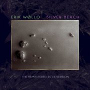 Erik Wøllo - Silver Beach (remastered 2013 edition) (1986)