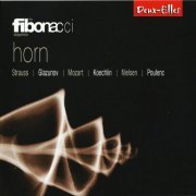 Stephen Stirling, Fibonacci Sequence - Strauss, Mozart, Koechlin, Nielsen, Poulenc: Chamber music with Horn (2007) CD-Rip