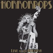 HorrorPops - Live at the Wiltern (2021)