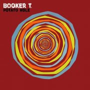 Booker T. Jones - Potato Hole (2009)