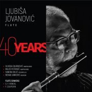 Ljubisa Jovanovic - 40 Years (2021)