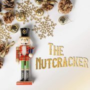 Orchestra of the Mariinsky Theatre, Valery Gergiev, Boston Symphony Orchestra, Seiji Ozawa - The Nutcracker (El Cascanueces) (2020)