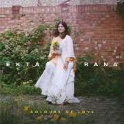 Ekta Rana - Colours of Love (2025) [Hi-Res]