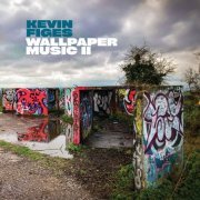 Kevin Figes - Wallpaper Music II (2024) Hi Res