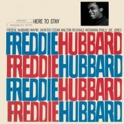 Freddie Hubbard - Here To Stay (1962)