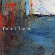 Rafael Rocha - Rafael Rocha (2021)