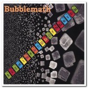 Bubblemath - Such Fine Particles of the Universe (2001) [Reissue 2006]