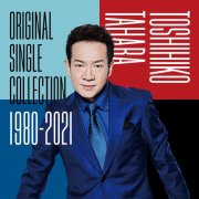 Toshihiko Tahara, 田原俊彦 - Original Single Collection 1980-2021 (2021)