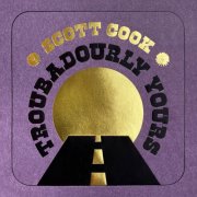 Scott Cook - Troubadourly Yours (2026) [Hi-Res]