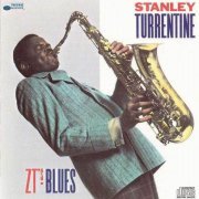 Stanley Turrentine - Z. T.'s Blues (1961) CD Rip