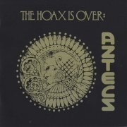 Aztecs – The Hoax Is Over (Expanded Edition) (2021)