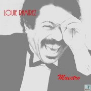 Louie Ramirez - Maestro (2012)