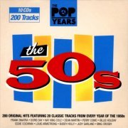 VA - The Pop Years - The 50s (10CD) (2011)