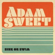 Adam Sweet - Sink or Swim (2020)