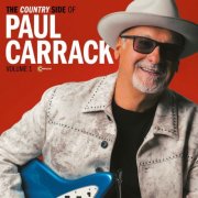 Paul Carrack - The Country Side of Paul Carrack, Vol. 1 (2025)