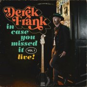 Derek Frank - In Case You Missed It, Vol. 1 (2024) Hi-Res