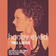 Tina Louise - Honey Eyed (2021)