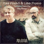 Max Prandi - Outtakes from the Tiny Room (2020)