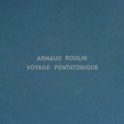 Arnaud Roulin - Voyage Pentatonique (2026) [Hi-Res]